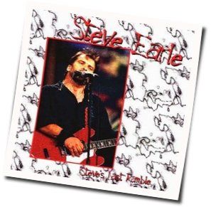 Don't Want To Lose You Yet by Steve Earle