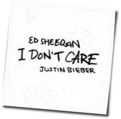 I Don't Care  Chords by Ed Sheeran And Justin Bieber