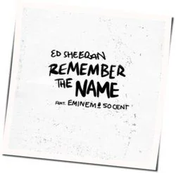 Remember The Name (Ver2) Chords by Ed Sheeran