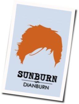 Sunburn  Tab by Ed Sheeran