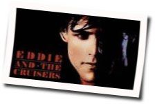 On The Dark Side Chords by Eddie And The Cruisers
