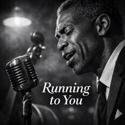 Running To You by Eddie Dalton