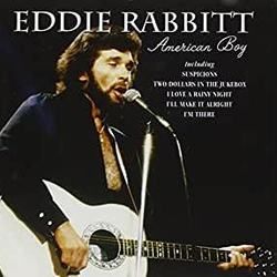 American Boy Chords by Eddie Rabbitt