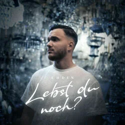 Lebst Du Noch Chords by Eddin