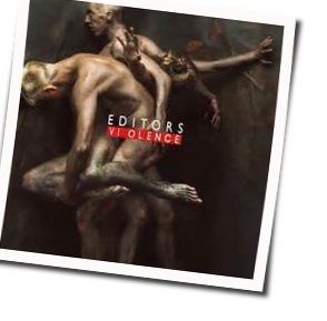 Violence Chords by Editors