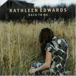 Back To Me by Kathleen Edwards
