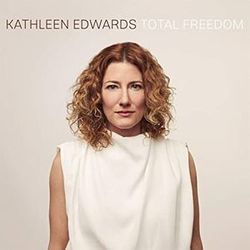 Feelings Fade by Kathleen Edwards