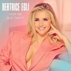 Hör Nie Auf Damit Chords by Beatrice Egli