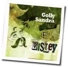 Golly Sandra Chords by Eisley