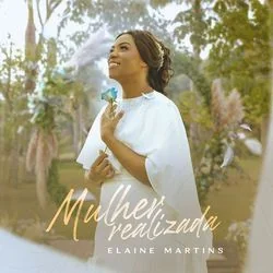 Mulher Realizada Chords by Elaine Martins