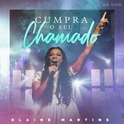 Cumpra O Seu Chamado Chords by Elaine Martins