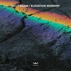 Do It Again by Elevation Worship
