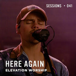 Here Again Live Chords by Elevation Worship