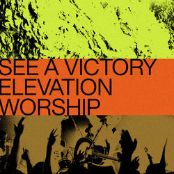 What I See Chords by Elevation Worship