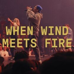 When Wind Meets Fire Chords by Elevation Worship