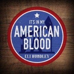 American Blood by Eli Hundley