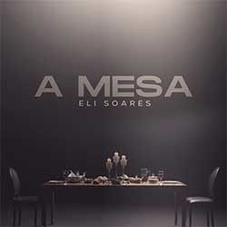 A Mesa by Eli Soares