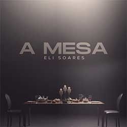 A Mesa Chords by Eli Soares