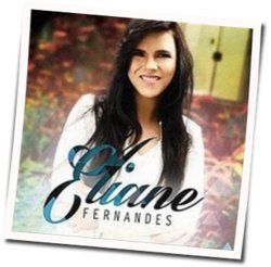 É Na Hora De Deus Chords by Eliane Fernandes