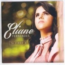 Eliane Fernandes chords for Tá vindo aí