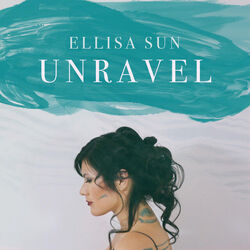 Unravel by Elisa Sun