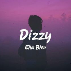 Dizzy Chords by Ella Bleu