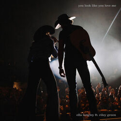 You Look Like You Love Me Chords by Ella Langley