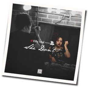 She Don't Chords by Ella Mai