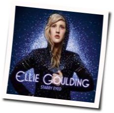 Starry Eyed Acoustic  Chords by Ellie Goulding
