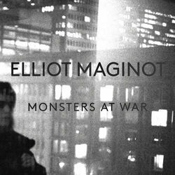 Monsters At War Chords by Elliot Maginot