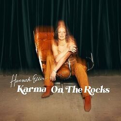 Karma On The Rocks Chords by Hannah Ellis