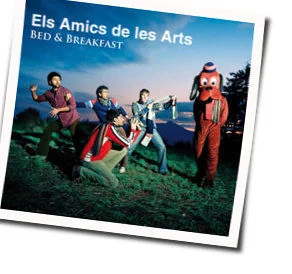 T En Vas Pas Chords by Els Amics De Les Arts