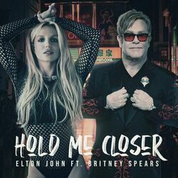 Hold Me Closer by Elton John And Britney Spears