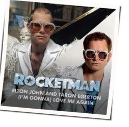 I'm Gonna Love Me Again Chords by Elton John