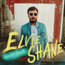 County Roads Chords by Elvie Shane