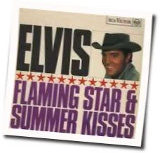 Summer Kisses Winter Tears Tab by Elvis Presley