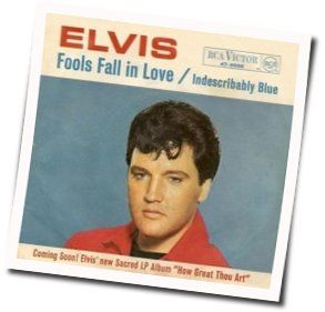 Fools Fall In Love Chords by Elvis Presley