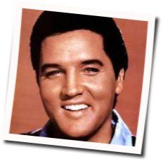 Gently Chords by Elvis Presley