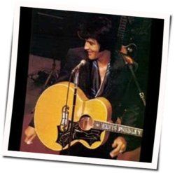 I Got A Feelin In My Body Chords by Elvis Presley