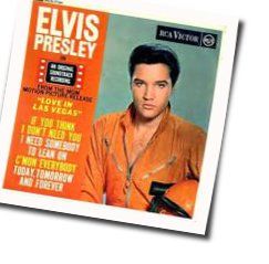 If You Think I Don't Need You Chords by Elvis Presley
