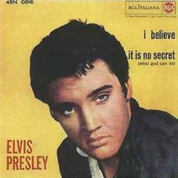 It Is No Secret What God Can Do Chords by Elvis Presley