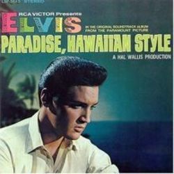 Paradise Hawaiian Style Chords by Elvis Presley