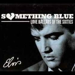 Somethings Blue Chords by Elvis Presley