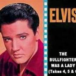 The Bullfighter Was A Lady Chords by Elvis Presley