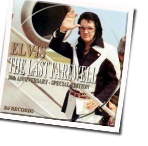 The Last Farewell Chords by Elvis Presley