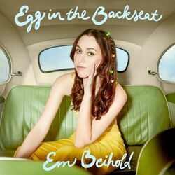 Egg In The Backseat by Em Beihold