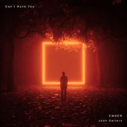 Can't Have You Chords by Ember