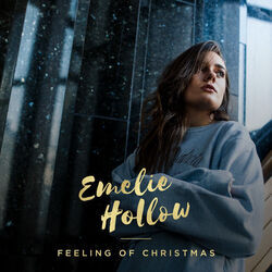 Feeling Of Christmas Chords by Emelie Hollow