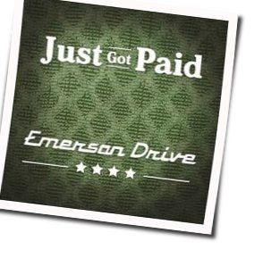 Just Got Paid Chords by Emerson Drive