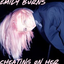 Cheating On Her Chords by Emily Burns